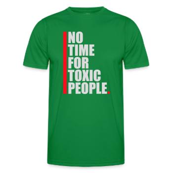 No Time Toxic People Boundaries Self Care Saying - Men's Functional T-Shirt - kelly green - Front - AI Model Male 178 dark (178cm)