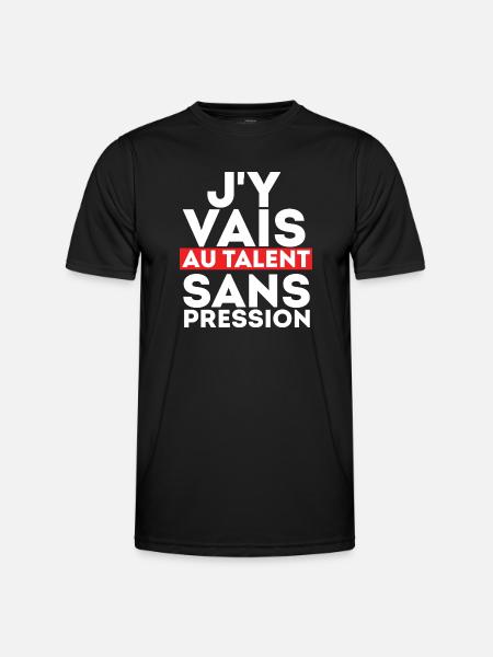 J'Y Vais AU Talent sans Pression - T-shirt sport Homme - noir