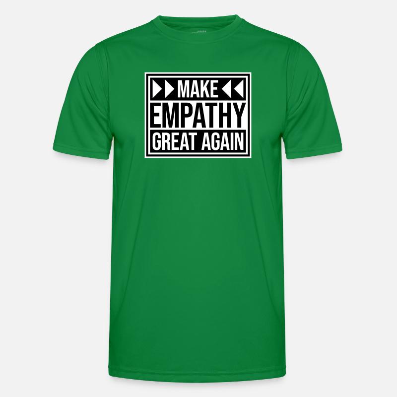 Make Empathy Great Again Politisch Statement Hoffn Männer Funktions-T-Shirt