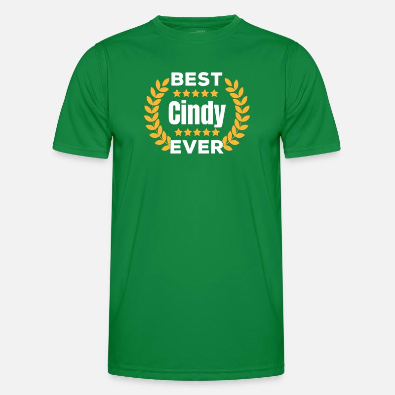 Best Cindy Ever Legend Name Gift Men's Functional T-Shirt