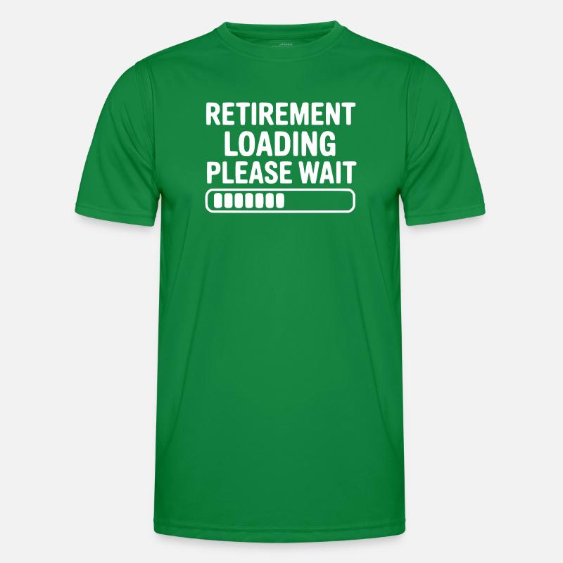 Retirement Loading Please Wait Men's Functional T-Shirt