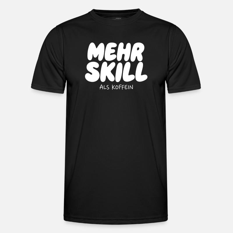More skill than caffeine - Men's Functional T-Shirt - black