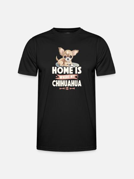 Chihuahua Chihuahueño Home Is - Men's Functional T-Shirt - black