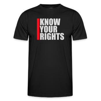 Know Your Rights Aktivismus Gerechtigkeit Freiheit - Männer Funktions-T-Shirt - Schwarz - Vorne - AI Model Male 178 dark (178cm)