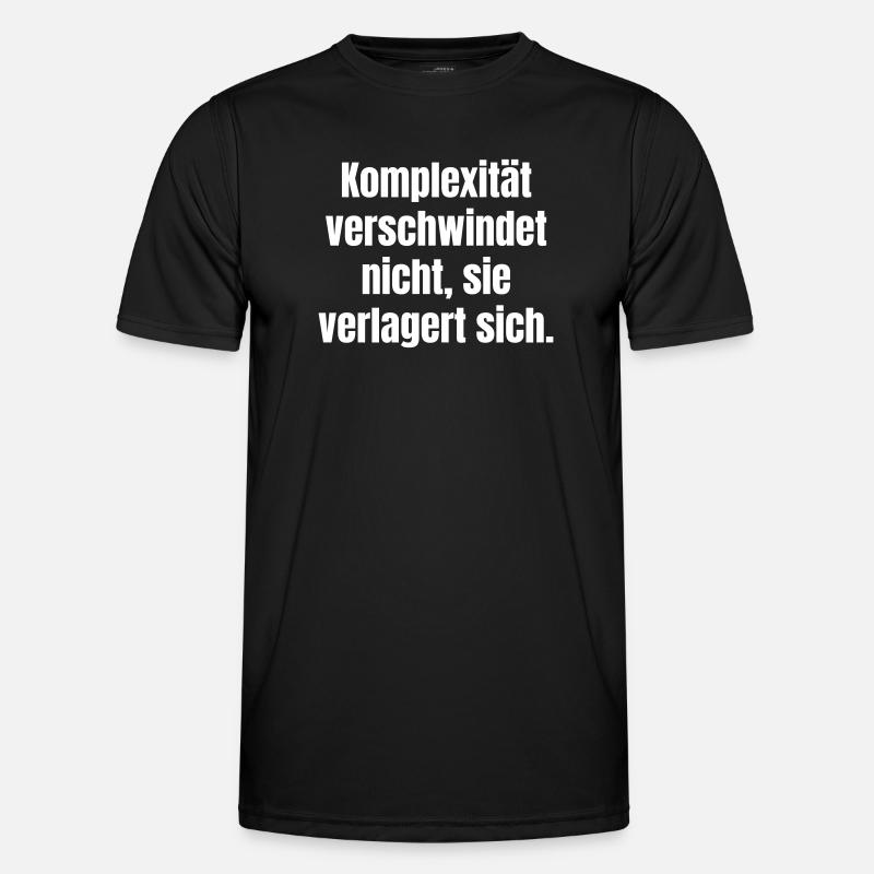 Complexity doesn't disappear, it shifts - Men's Functional T-Shirt - black