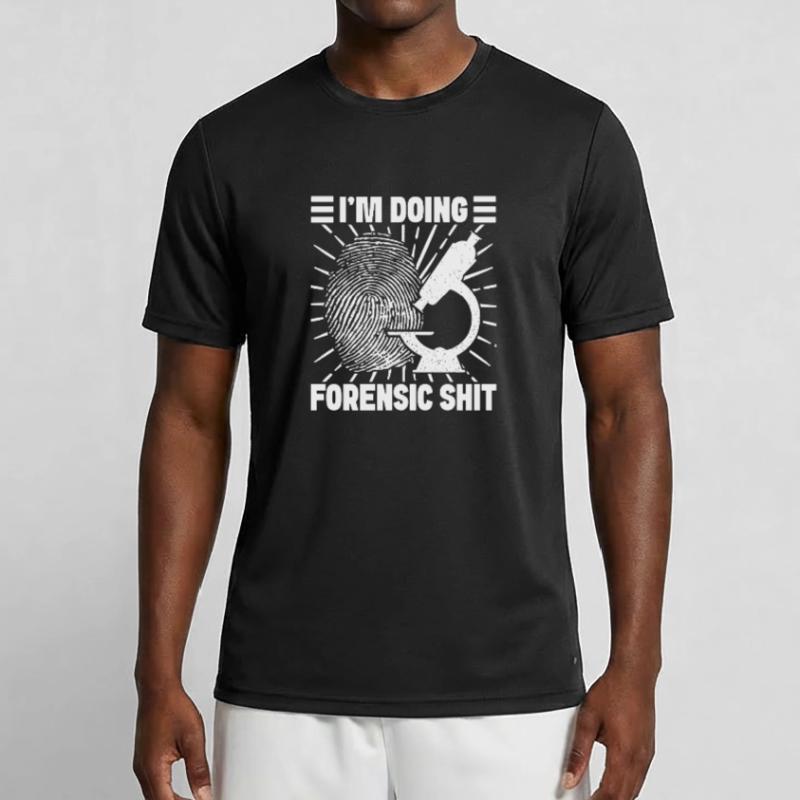Forensic Analyst Doing Forensic Shit Squad Crime Men's Functional T-Shirt