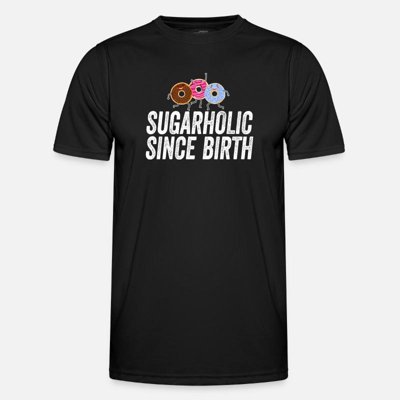 Sugarholic Donuts Since Birth - Men's Functional T-Shirt - black