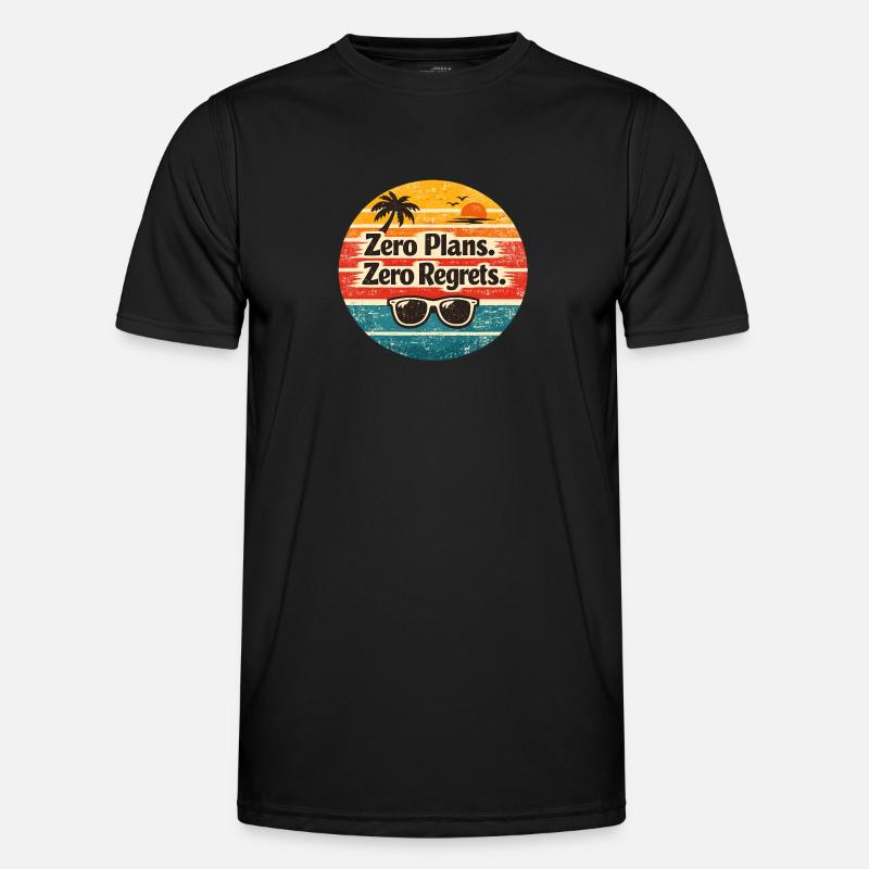 Beach Vibes – Zero Plans Zero Regrets - Men's Functional T-Shirt - black