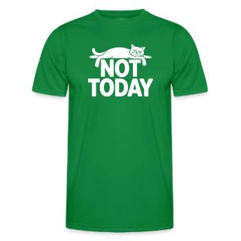 Katzen Spruch Not Today Büro Cat Homeoffice Katze - Männer Funktions-T-Shirt - Kelly Green - Vorne - AI Model Male 178 dark (178cm)