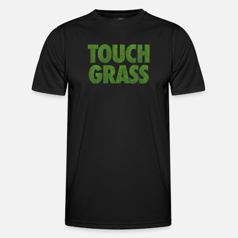 Slogan Internet du mème Touch Grass T-shirt sport Homme