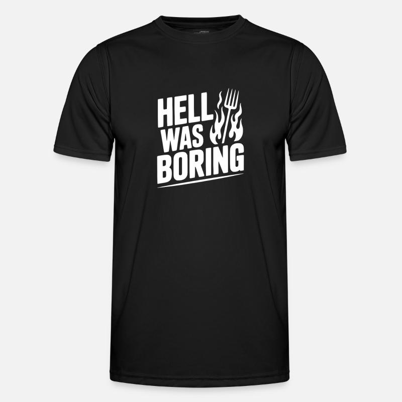 Hell Was Boring - Men's Functional T-Shirt - black
