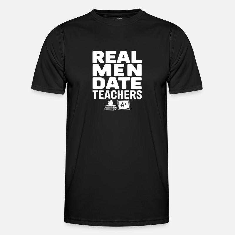 Echte Männer daten Lehrer - Männer Funktions-T-Shirt - Schwarz