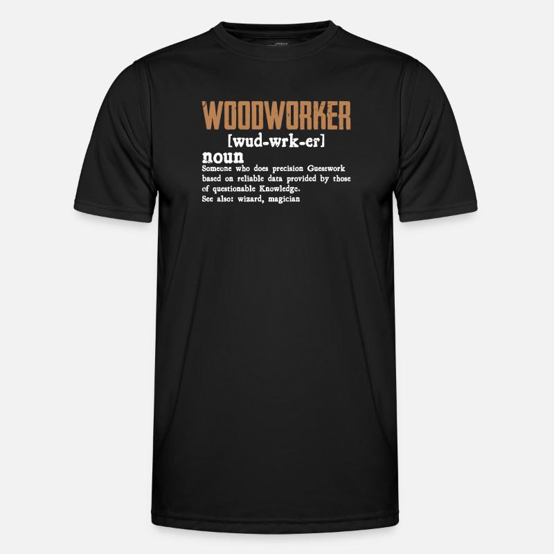 Holzarbeiter Definition Geschenk Handwerker - Männer Funktions-T-Shirt - Schwarz