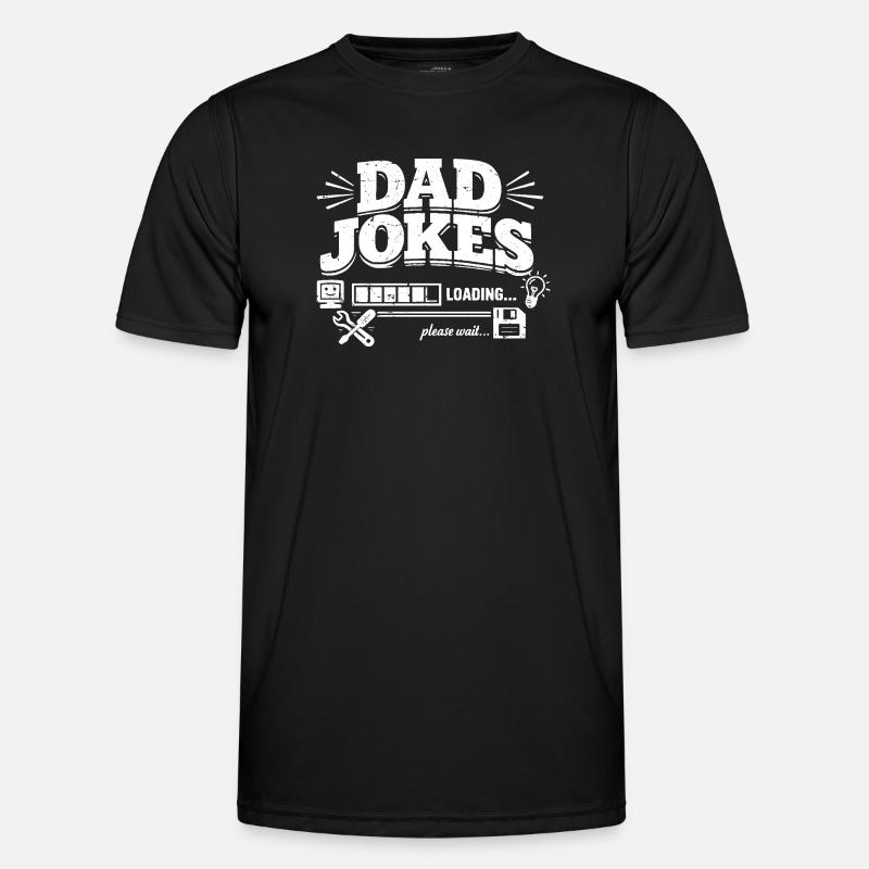 Dad Jokes Loading Please Wait - Men's Functional T-Shirt - black