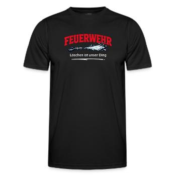 Feuerwehr Spruch Löschen ist Unser Ding - Männer Funktions-T-Shirt - Schwarz - Vorne - AI Model Male 178 dark (178cm)