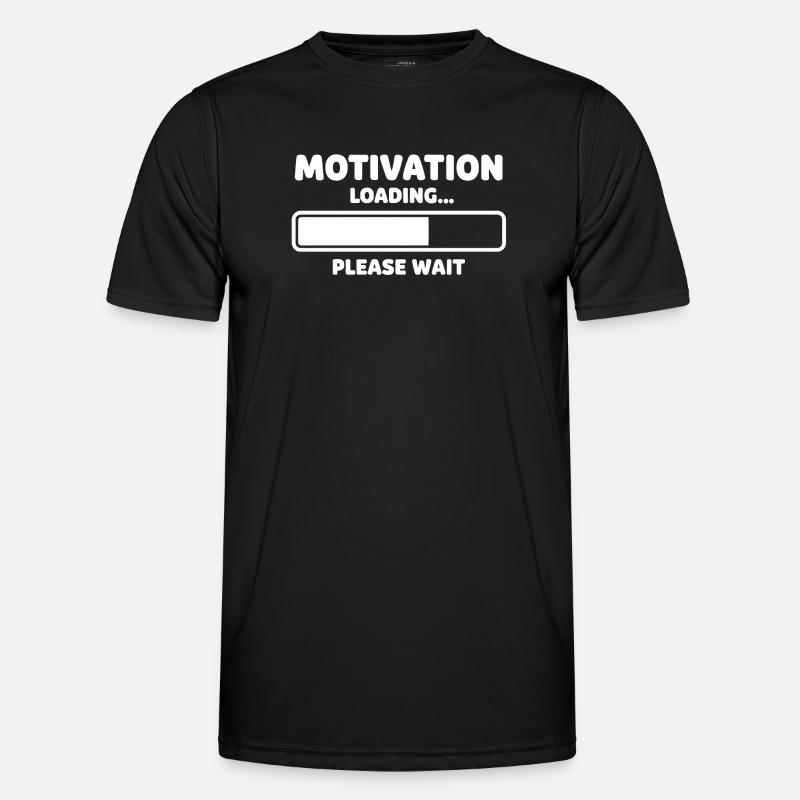 Motivation Loading Humor Design - Men's Functional T-Shirt - black