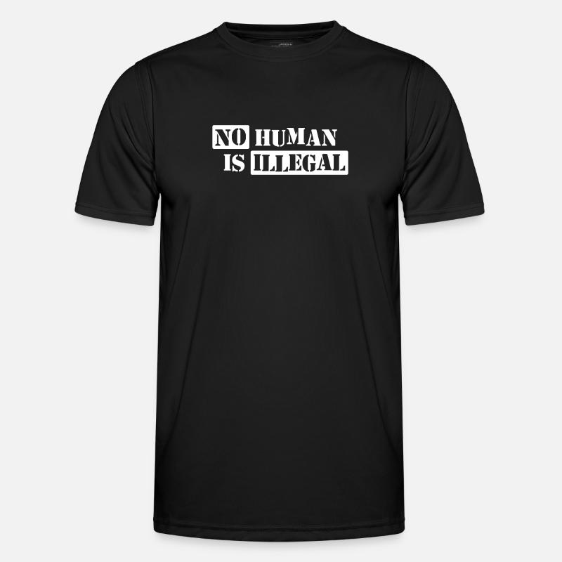 No Human Is Illegal - Men's Functional T-Shirt - black