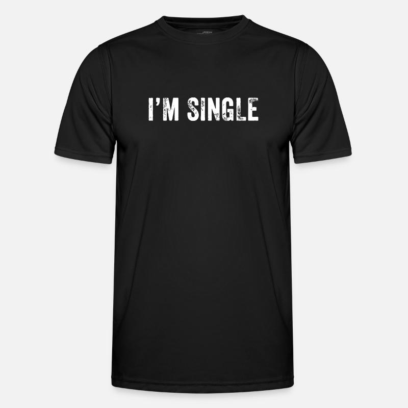 I'm Single - Men's Functional T-Shirt - black
