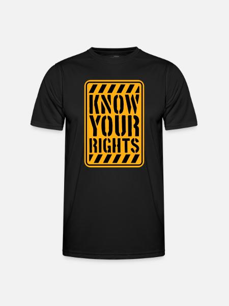Know Your Rights Activism Justice Freedom - Men's Functional T-Shirt - black