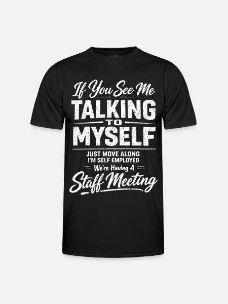 Freelance Humor Meeting | Funny Self-Employed - Men's Functional T-Shirt - black