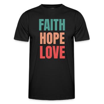 Faith Hope Love - Men's Functional T-Shirt - black - Front - AI Model Male 178 dark (178cm)