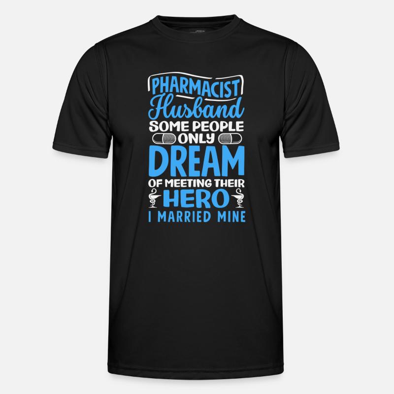 Pharmacist Husband Pharmacy Technician - Men's Functional T-Shirt - black