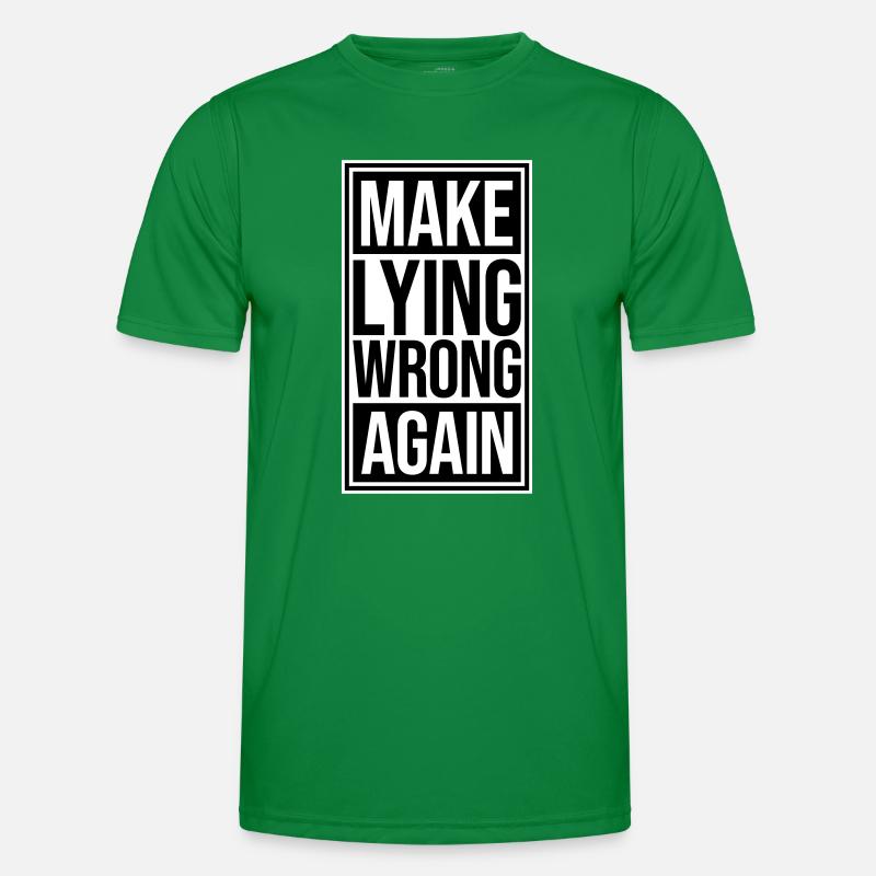 Logo de déclaration politique « Make Fooling Wrong Again » T-shirt sport Homme