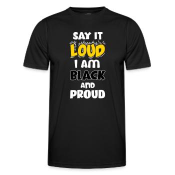 Loud Black Bold Statement Empowerment Design - Männer Funktions-T-Shirt - Schwarz - Vorne - AI Model Male 178 dark (178cm)