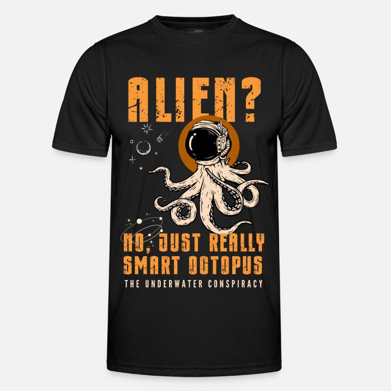 Alien? No, Just Smart Octopus - Men's Functional T-Shirt - black