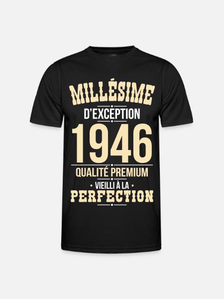 1946 – Millésime d’exception – Qualité premium - T-shirt sport Homme - noir