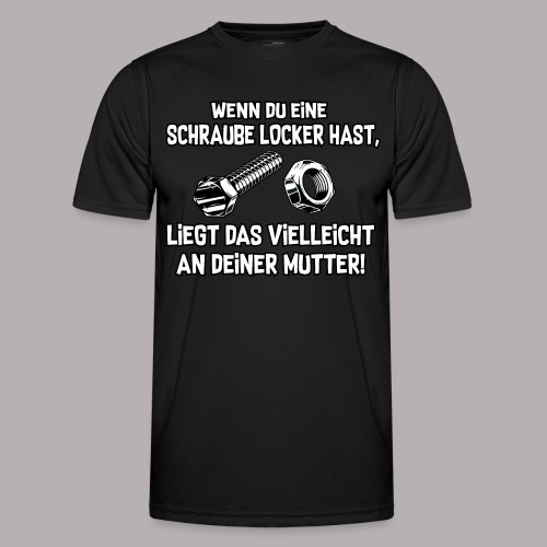 Schraube locker - Männer Funktions-T-Shirt