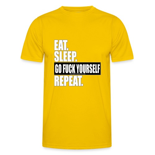 eat sleep ... repeat - Männer Funktions-T-Shirt