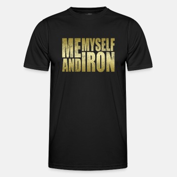 Me, myself and iron - Functional T-shirt for men
