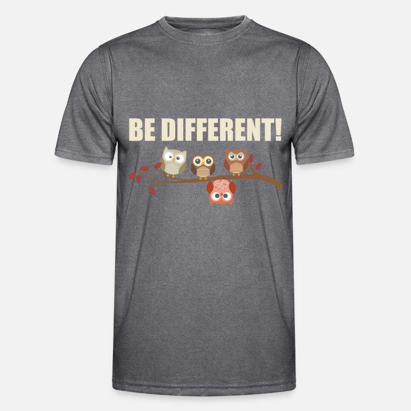 Be Different- Süße Eulen Sei Anders Geschenk-Idee Männer Funktions-T-Shirt