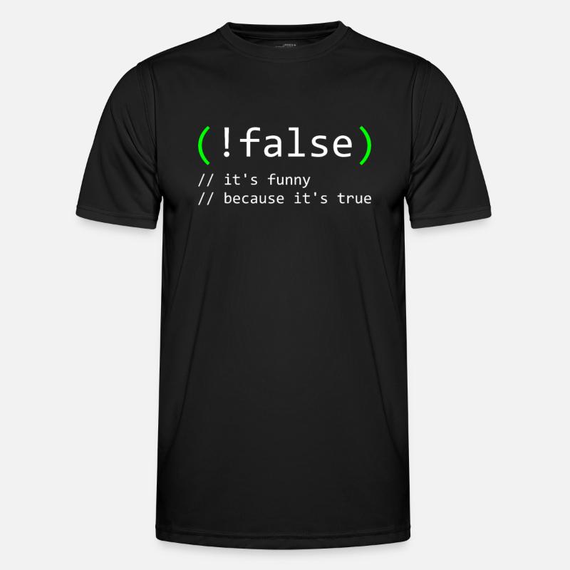 Programmierer Humor false true funny Nerd Geek - Männer Funktions-T-Shirt - Schwarz