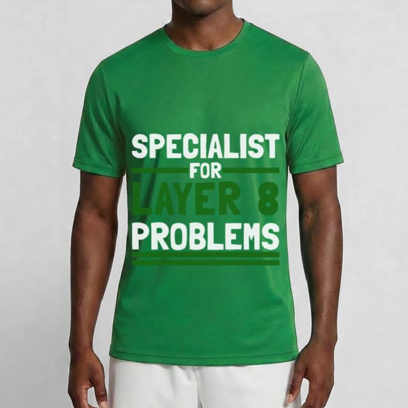 Computer Computer Work Funny Sayings Layer 8 Men's Functional T-Shirt