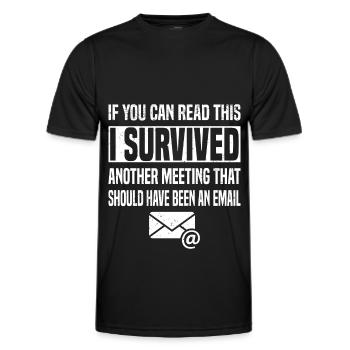 Office Humor Meeting Email Meeting Employees - Men's Functional T-Shirt - black - Front - AI Model Male 178 dark (178cm)