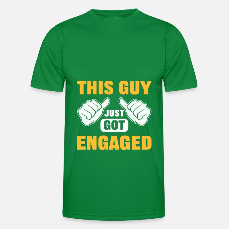This Guy Just Got Engaged Engagements Männer Funktions-T-Shirt