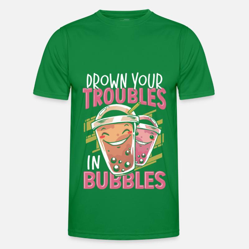 Drown Your Troubles In Bubbles Boba Tea Bubble Tea Men's Functional T-Shirt