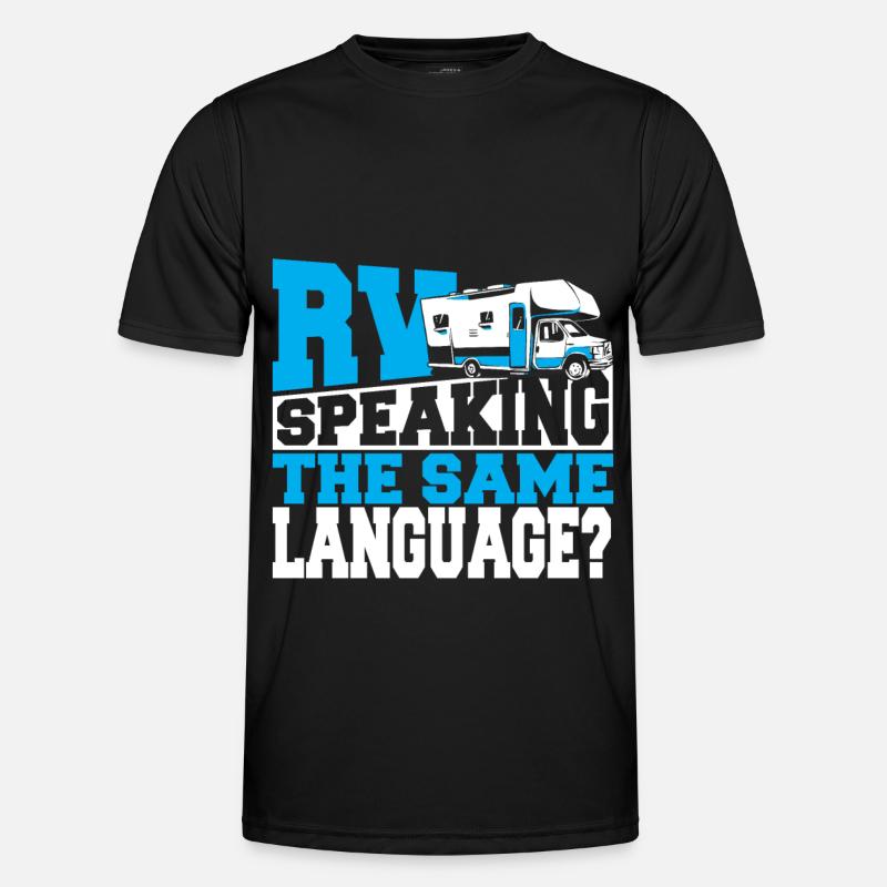 RV Speaking The Same Language? RV Camping Caravan - Men's Functional T-Shirt - black
