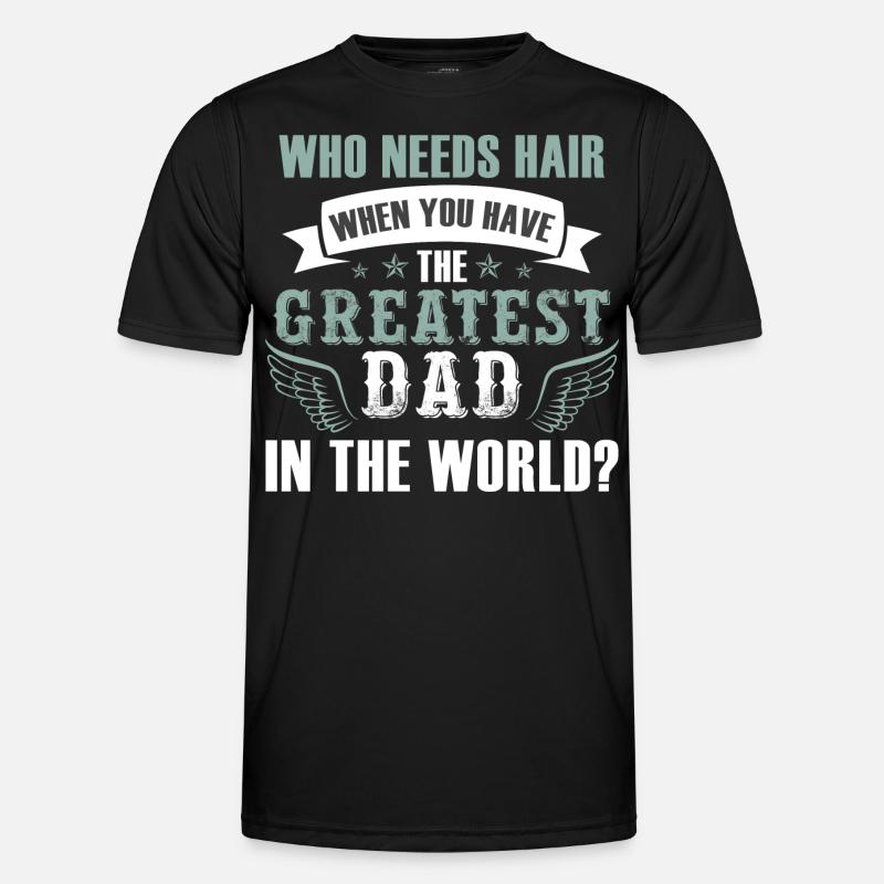 Greatest Dad - Men's Functional T-Shirt - black