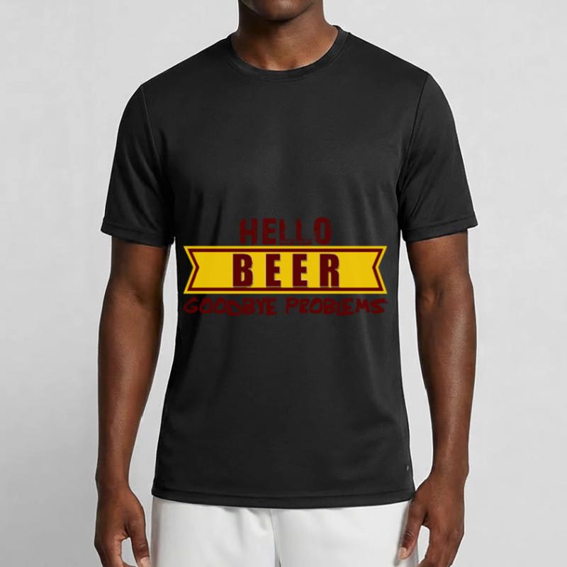 Hello BEER goodbye problems, hallo Bier tschüs Pro Männer Funktions-T-Shirt