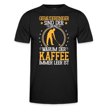 Building cleaners are the reason: window cleaners - Men's Functional T-Shirt - black - Front - AI Model Male 178 dark (178cm)