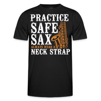 Saxophones Pun Practice Safe Sax - Men's Functional T-Shirt - black - Front - AI Model Male 178 dark (178cm)
