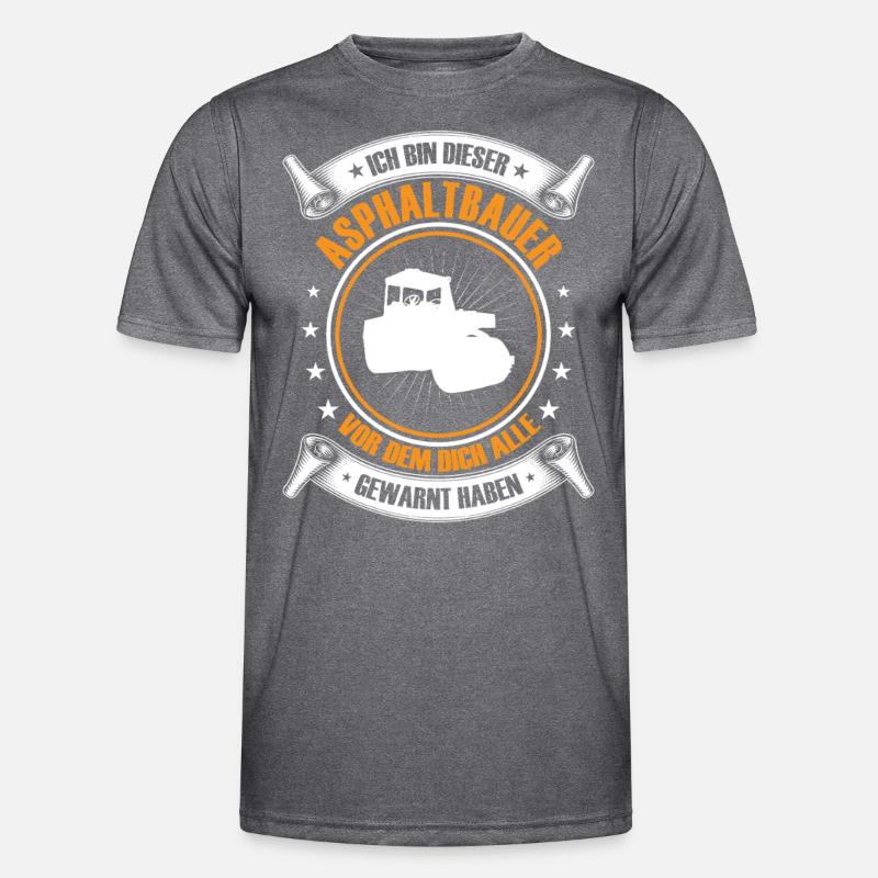 I'm this asphalt builder road construction Men's Functional T-Shirt
