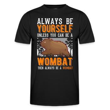Soyez toujours vous-même à moins que vous ne puissiez être un Wombat - T-shirt sport Homme - noir - Devant - AI Model Male 178 dark (178cm)