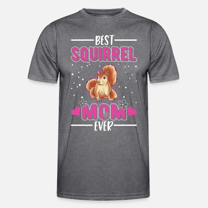 Best Squirrel Mom Ever Eichhörnchen Mama Männer Funktions-T-Shirt