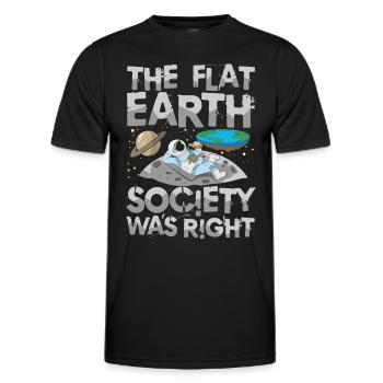 The Flat Earth Society Was Right - Männer Funktions-T-Shirt - Schwarz - Vorne - AI Model Male 178 dark (178cm)