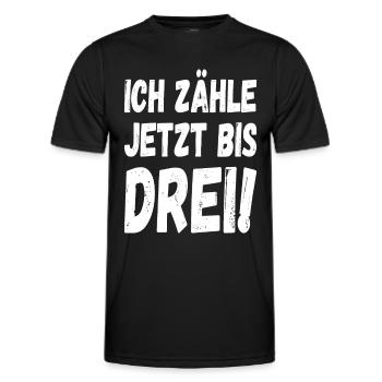 Ich zähle jetzt bis drei - Männer Funktions-T-Shirt - Schwarz - Vorne - AI Model Male 178 dark (178cm)