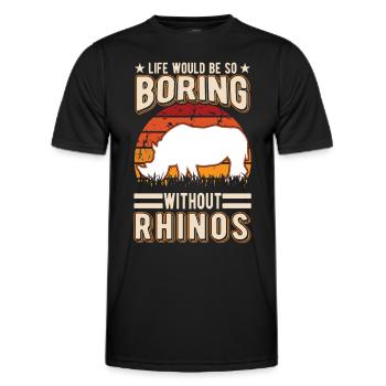 Life would be so boring without Rhinos Nashorn - Männer Funktions-T-Shirt - Schwarz - Vorne - AI Model Male 178 dark (178cm)